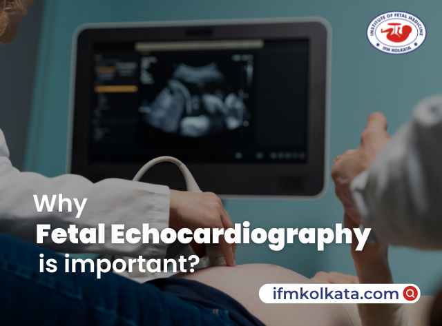 Why-fetal-echocardiography-is-important