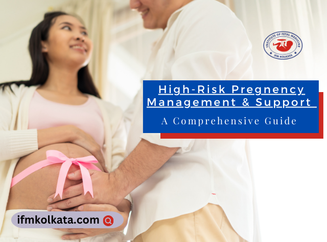risk pregnancy management & support