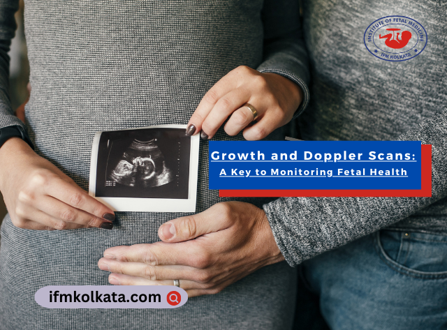 Understanding Growth and Doppler Scans A Key to Monitoring Fetal Health (1)